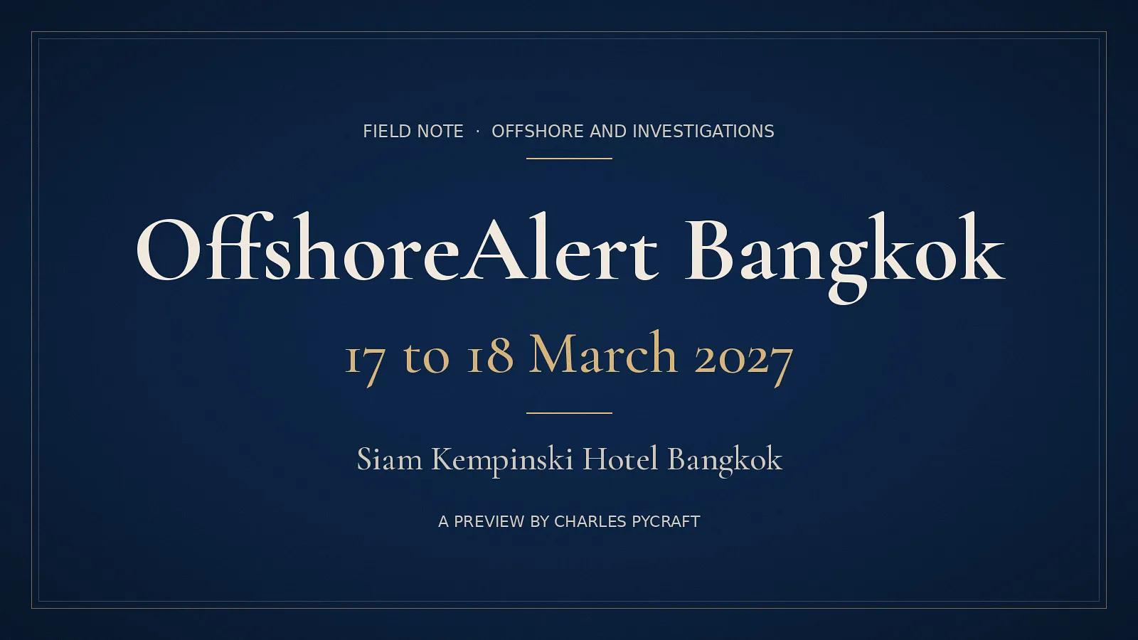 Cover card for OffshoreAlert Bangkok 2027, 17 and 18 March 2027